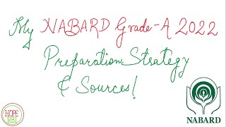 My NABARD Grade-A 2022 Preparation Strategy and Sources!!