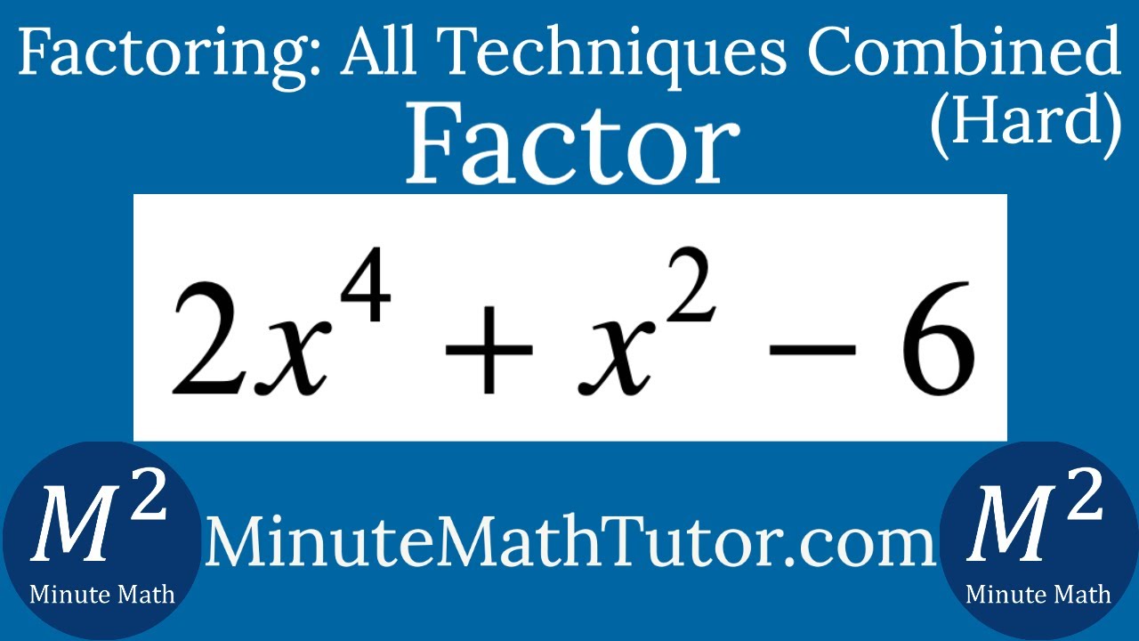 Factor 2x^4+x^2-6