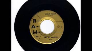 SONNY BOY WILLIAMSON III -  MAILMAN,MAILMAN -  PRETTY  'LIL THING -   RAM 2501