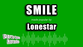 Lonestar - Smile (Karaoke Version)