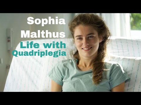 Life as a Quadriplegic: Sophia Malthus
