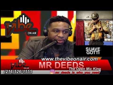 THE VIBE ON AIR LIVE!  06/06/2019  with guest  SUAVE GOTTI