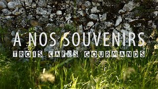 Trois Cafés Gourmands Accords