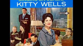 Kitty Wells - Do You Expect A Reward From God
