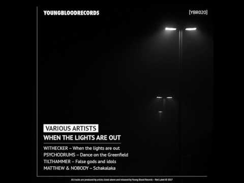 WITHECKER - When The Lights Are Out (Original Mix)