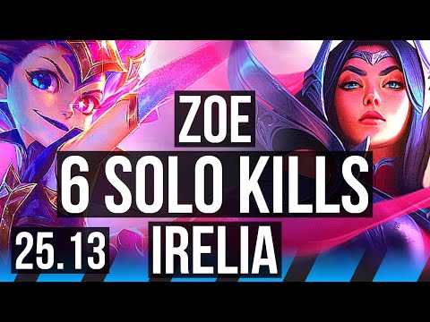 ZOE vs IRELIA (MID) | 12/2/11, 6 solo kills, Legendary | KR Diamond | 25.13