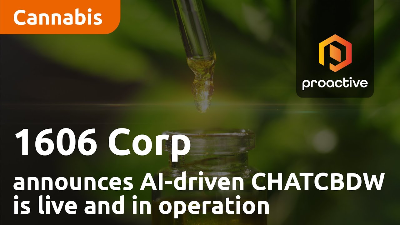 1606 Corp announces cutting edge AI driven ChatCBDW is live and in operation