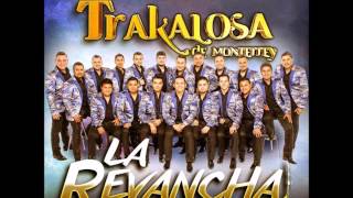 La Revancha (Bass Epicenter) - Edwin Luna Y La Trakalosa De Monterrey