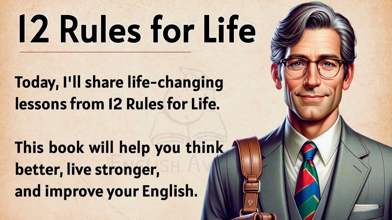 12 Rules For Life Book Summary || Improve Your English Fluency || Graded Reader || Listen and Speak✅