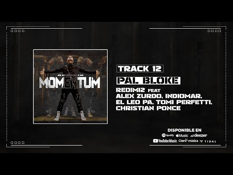 Redimi2 - Pal Bloke feat Alex Zurdo, Indiomar, El Leo Pa, Tomi Perfetti, Christian Ponce (Audio)