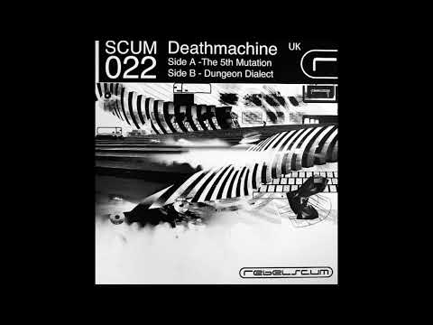 Deathmachine ‎– Dungeon Dialect (Crossbreed)