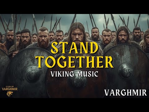 Stand Together ⚔️Epic Viking Music