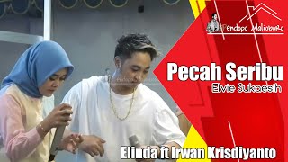 Download lagu Elinda ft Irwan Krisdiyanto ~ Pecah seribu | Elvie Sukaesih at Pendopo Malioboro mp3
