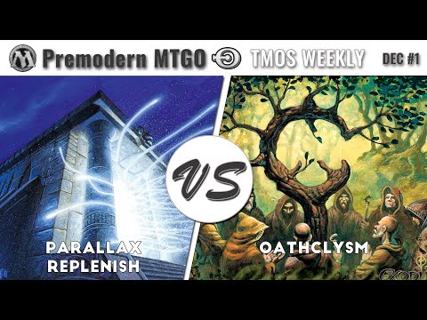 TMOS Weekly December #1 - Round 2 - Parallax Replenish vs OathClysm