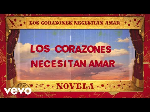 Los Corazones Necesitan Amar