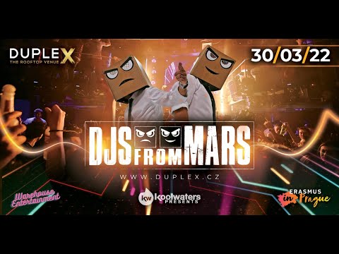 DupleX Presents DJS FROM MARS - 30.3.2022