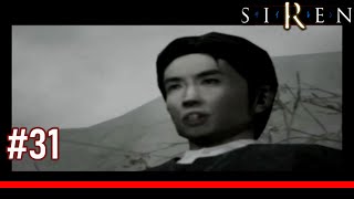【ＳＩＲＥＮ】#31牧野？覚醒！