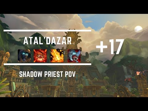 +17 Atal'Dazar - Shadow Priest PoV