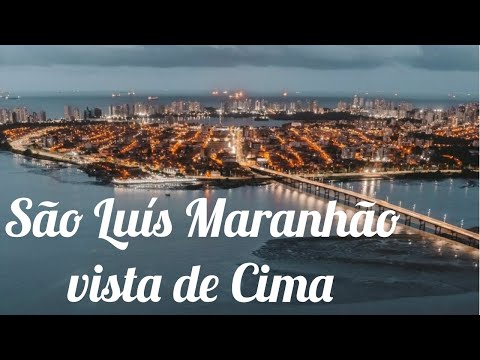 São luis Maranhão  vista de cima