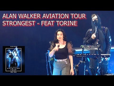 Alan Walker Aviation Tour - Strongest feat Torine