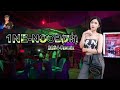 1NE-NOOB(អន់) 2024 reMix (DJZ DaRa)of