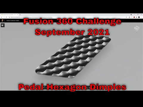 Fusion 360 Challenge - September 2021 - Pedal with Hex Dimples