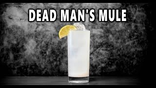 The Dead Man’s Mule – A Twist on a Classic! 🍹🔥