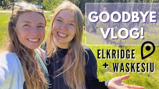 OUR LAST VLOG | Exploring Elkridge + Waskesiu