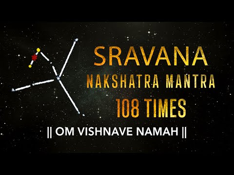 Shravana Nakshatra Mantra 108 Times | Shravana Nakshatra Devta Mantra | Vedic Mantra