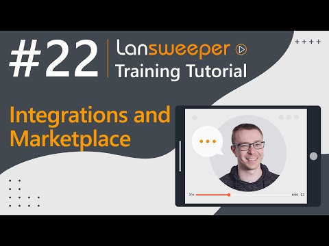 Lansweeper training tutorial #22 - Marketplace Integrations