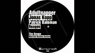 Tim Gregor - In Control (Adultnapper Panoptic Remix)