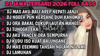 Download lagu DJ JAWA TERBARU 2026 FULL BASS🎵| DJ DEMI KOWE X DJ RAISO NGAPUSI X DJ DENOK VIRAL MENGKANE !! mp3