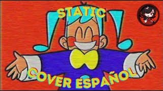 Static || Cover en Español - Suzy!!