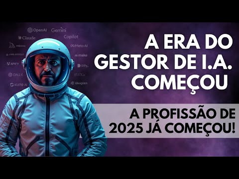A Era do gestor de I.A começou!