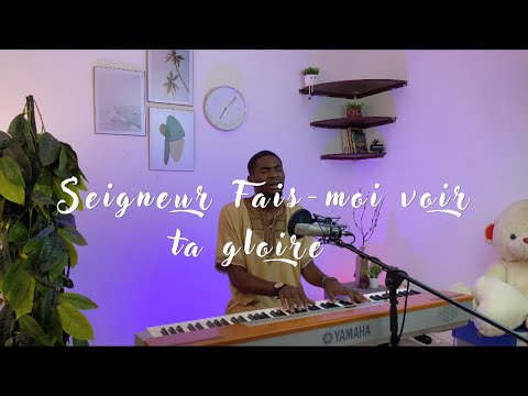 Seigneur Fais-Moi Voir Ta Gloire | Worship Moments | By Chris MANGALA