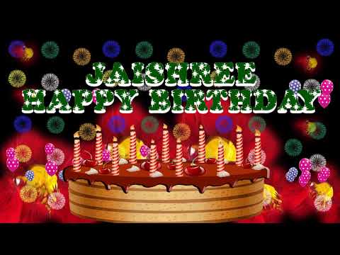 JAISHREE HAPPY BIRTHDAY TO YOU7 N