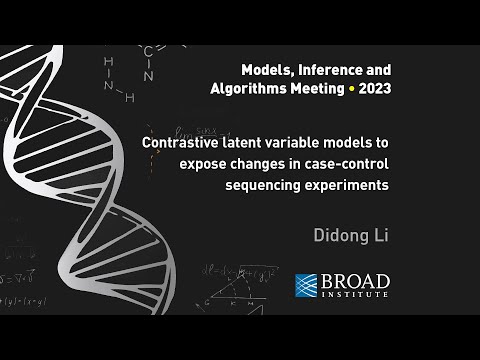 MIA: Didong Li, Contrastive models for case-control changes in sequencing; Primer by Sarah Nyquist