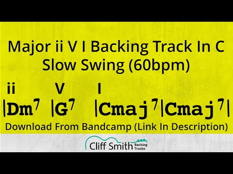 C Major - Slow ii V I Backing Track - 2 5 1 (60bpm)