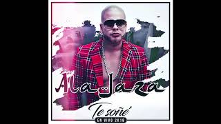 Ala Jaza - Te Soñe (EnVivo2k18)