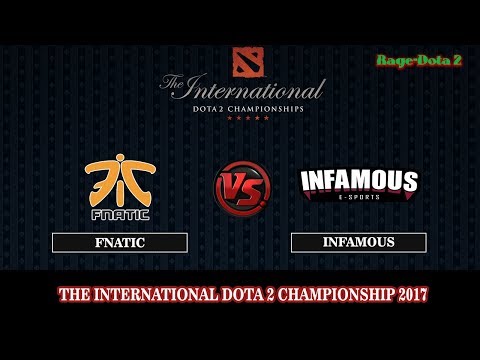 Fnatic VS Infamous BO2 ( Game 2) | DOTA 2 The International 7 (TI7) 2017