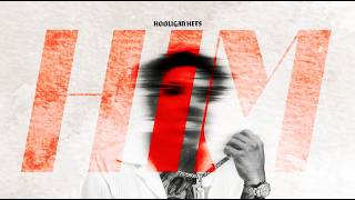 Download lagu Hooligan Hefs - HIM mp3 Download lagu Hooligan Hefs - HIM mp3