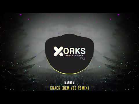 Magnom - Knack ( Dem Vee Remix )