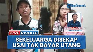 Belum Bayar Utang Rp 25 juta, Satu Keluarga Asal Jombang Disekap di Bangkalan, Ada Korban Balita