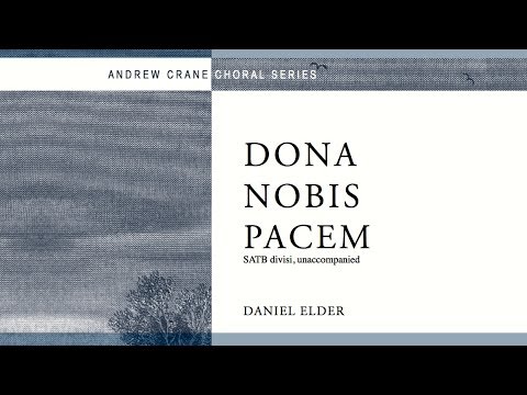 Daniel Elder - "Dona Nobis Pacem"