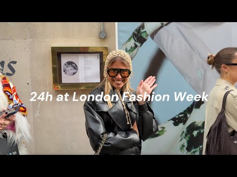 24h in London for Fashion Week vlog