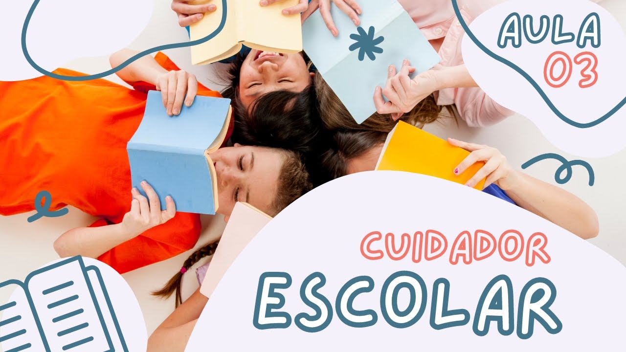 Cuidador Escolar | Curso Gratuito da UNOVA CURSO - Aula 03