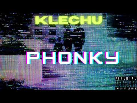 Klechu - Phonky (Agressive phonk)