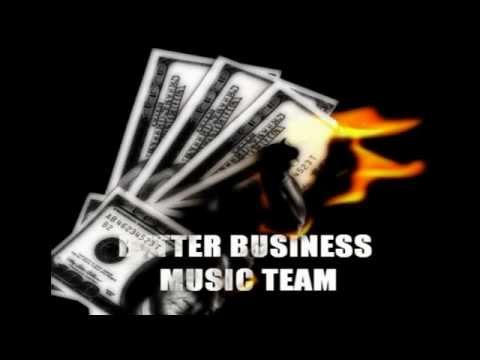 BetterBusiness MusicTeam-Profit Feat.Chainz,Fellz,DIDO, Crack,K.I.N.G.Prod.By Cannon Wit Da Beats