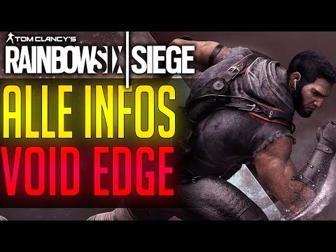 ALLE INFOS ZU VOID EDGE UND YEAR 5 | Rainbow Six Siege