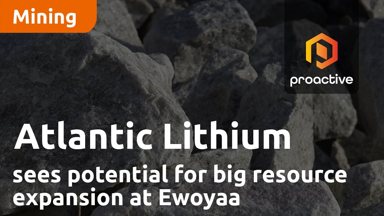 Atlantic Lithium sees potential for big resource expansion at Ewoyaa after extension drilling
